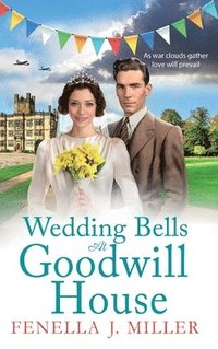 bokomslag Wedding Bells at Goodwill House