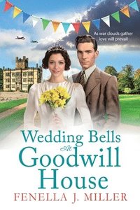 bokomslag Wedding Bells at Goodwill House