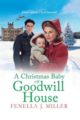 A Christmas Baby at Goodwill House 1