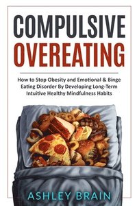 bokomslag Compulsive Overeating