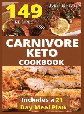 Newton, S: CARNIVORE KETO COOKBOOK, Inbunden