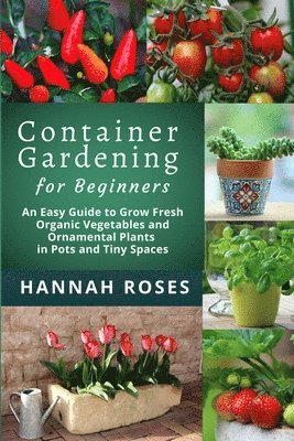 bokomslag CONTAINER GARDENING for Beginners