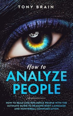 Tony Brain - How to Analyze People, Häftad