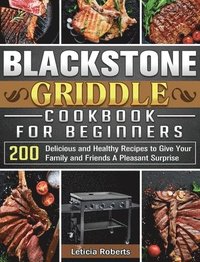 bokomslag Blackstone Griddle Cookbook for Beginners
