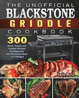 bokomslag Unofficial Blackstone Griddle Cookbook
