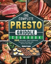 bokomslag The Complete Presto Griddle Cookbook