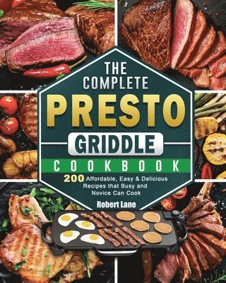 Robert Lane - Complete Presto Griddle Cookbook, Häftad