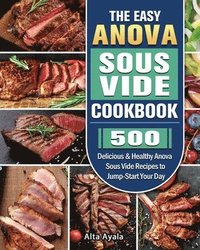 bokomslag Easy Anova Sous Vide Cookbook