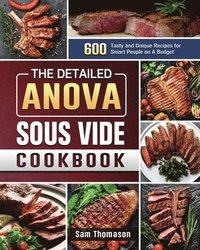 bokomslag Detailed Anova Sous Vide Cookbook