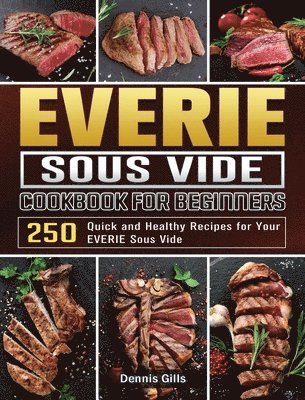 EVERIE Sous Vide Cookbook for Beginners 1