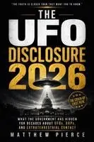 Matthew Pierce - UFO Disclosure, Häftad. Tillgänglighet: Tillfälligt slut