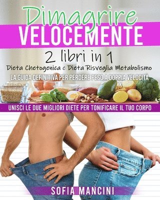 Dimagrire Velocemente 1