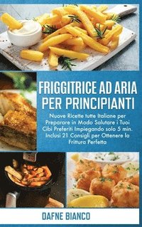 bokomslag Friggitrice ad Aria per Principianti