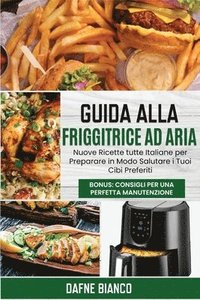 bokomslag Guida alla Friggitrice ad Aria