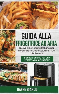 bokomslag Guida alla Friggitrice ad Aria