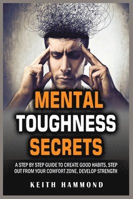 Mental Toughness Secrets 1