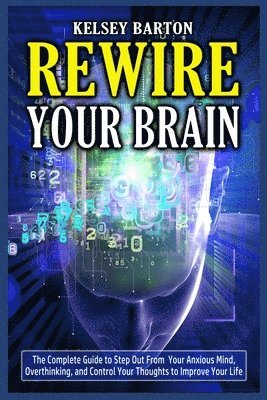 bokomslag Rewire Your Brain