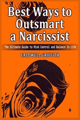 bokomslag Best Ways to Outsmart a Narcissist