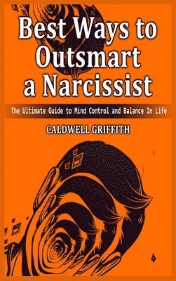 bokomslag Best Ways to Outsmart a Narcissist