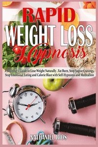 bokomslag Rapid Weight Loss Hypnosis