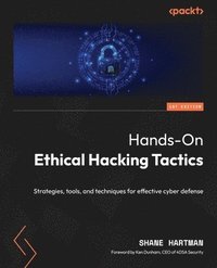 bokomslag Hands-On Ethical Hacking Tactics