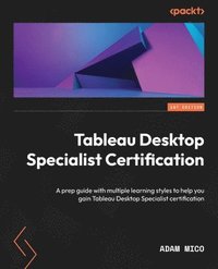 bokomslag Tableau Desktop Specialist Certification