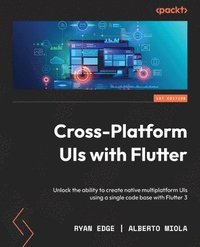 bokomslag Cross-Platform UIs with Flutter