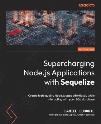bokomslag Supercharging Node.js Applications with Sequelize
