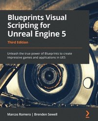 bokomslag Blueprints Visual Scripting for Unreal Engine 5