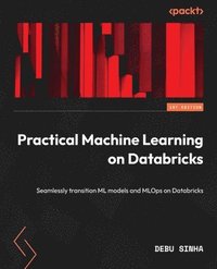 bokomslag Practical Machine Learning on Databricks