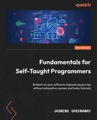 bokomslag Fundamentals for Self-Taught Programmers