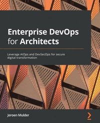 bokomslag Enterprise DevOps for Architects