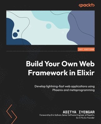 Build Your Own Web Framework in Elixir 1