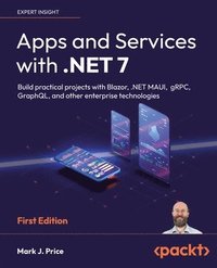 bokomslag Apps and Services with .NET 7