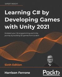 bokomslag Learning C# by Developing Games with Unity 2021