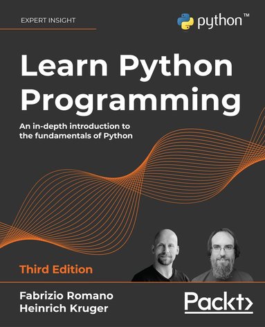 Fabrizio Romano, Heinrich Kruger - Learn Python Programming, Häftad