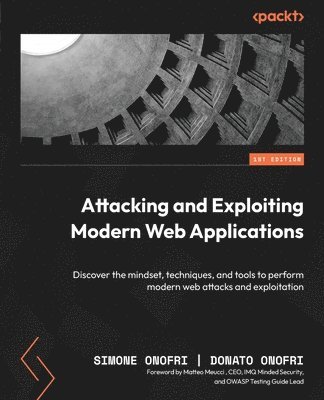 Attacking and Exploiting Modern Web Applications 1