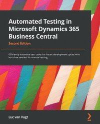 bokomslag Automated Testing in Microsoft Dynamics 365 Business Central