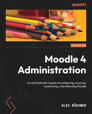 bokomslag Moodle 4 Administration