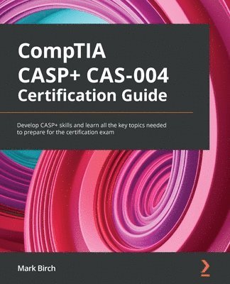 CompTIA CASP+ CAS-004 Certification Guide 1