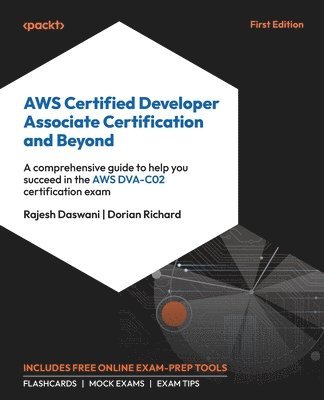 bokomslag AWS Certified Developer Associate Certification and Beyond