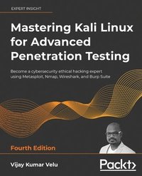 bokomslag Mastering Kali Linux for Advanced Penetration Testing