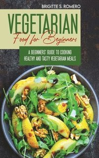 bokomslag Vegetarian Food For Beginners