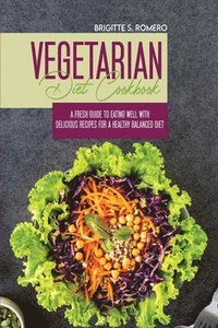 bokomslag Vegetarian Diet Cookbook