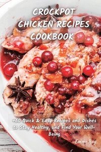 bokomslag Crock Pot Chicken Recipes Cookbook