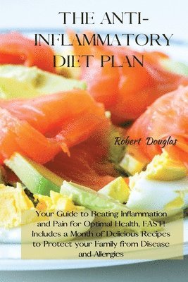 Robert Douglas - Anti-Inflammatory Diet Plan, Häftad