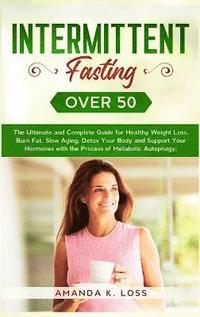 bokomslag Intermittent Fasting Over 50