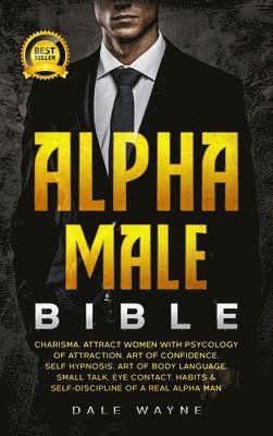 bokomslag Alpha Male Bible