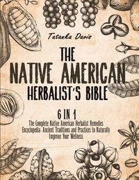 bokomslag Native American Herbalist's Bible