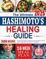 Ultimate Hashimoto's Healing Guide